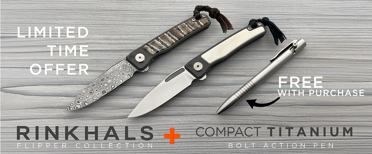 Free limited-edition Titanium Compact Bolt Action Pen offer with Rinkhals Flipper
