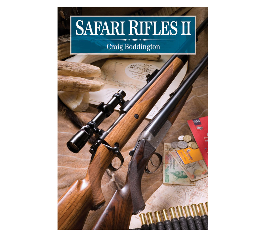 and Cartridges for African Huntin… Magazine Rifles Doubles Safari Rifles II
